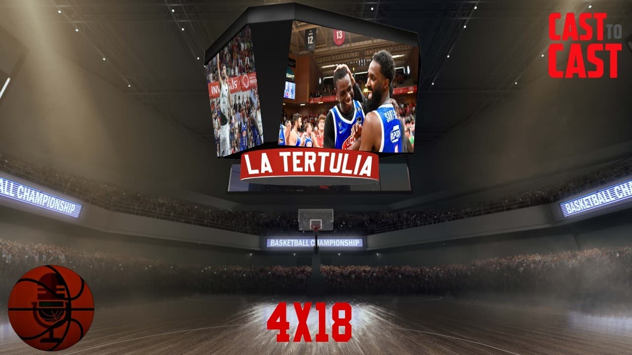 Cast to cast 4x18: La tertulia. UCAM Murcia vence a Unicaja y se mantiene 2º en ACB.
