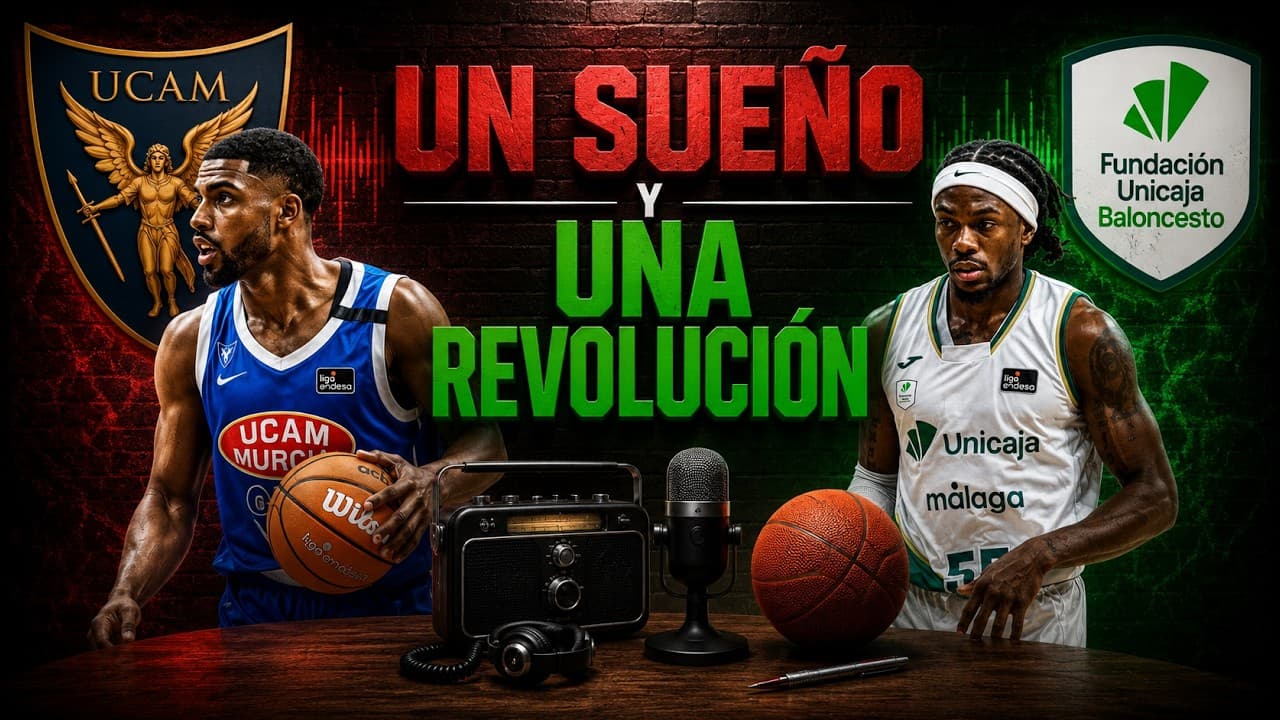 Cast to cast 4x19: Murcia sueña con la hazaña mientras Unicaja prepara una revolución.