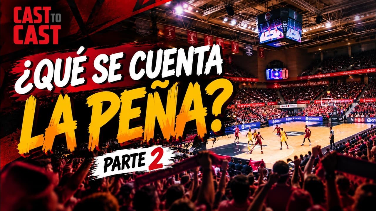 ¿QUÉ SE CUENTA LA PEÑA? Parte 2 | CAST TO CAST 5x01